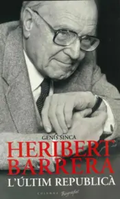 Portada Heribert Barrera, l'últim republicà