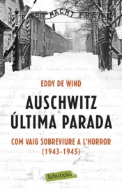 Portada Auschwitz: última parada