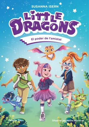 Portada Little Dragons 2. El poder de l'amistat