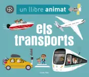 Portada Els transports. Un llibre animat