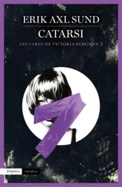 Portada Catarsi (Les cares de Victoria Bergman 3)