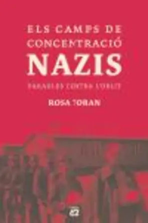 Portada Els camps de concentració Nazis.