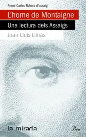 Portada L'home de Montaigne. Una lectura dels assaigs