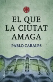Portada El que la ciutat amaga