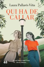 Portada Qui ha de callar Premi BBVA Sant Joan Joves Talents
