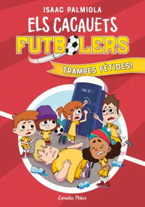 Portada Els Cacauets Futbolers 2. Trampes fètides!