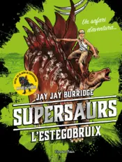 Portada Supersaurs 2. L'estegobruix