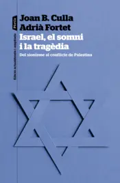 Portada Israel, el somni i la tragèdia
