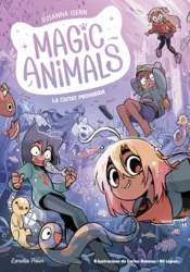 Portada Magic Animals 9. La Ciutat Prohibida
