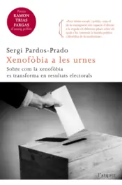 Portada Xenofòbia a les urnes