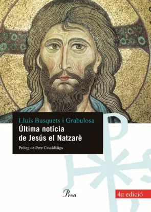 Portada Última notícia de Jesús el Natzarè