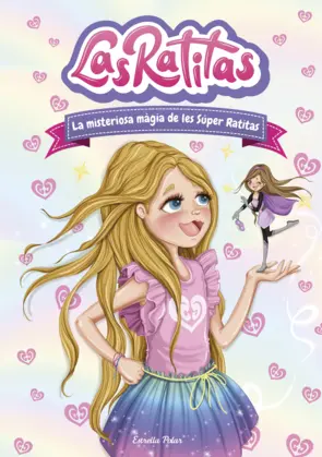 Portada Las Ratitas 3. La misteriosa màgia de les Súper Ratitas