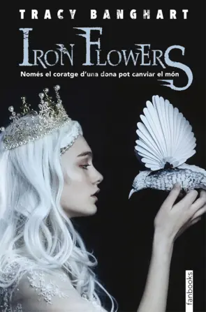 Portada Iron flowers