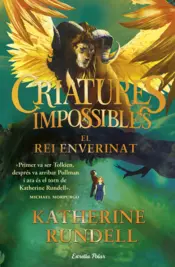 Portada Criatures impossibles 2. El rei enverinat