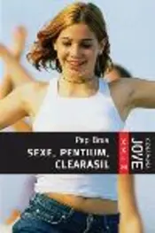 Portada Sexe, pentium, clearasil