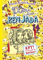 Portada Diari d'una Penjada 14. KFT! De gira amb els Bad Boyz!