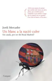 Portada Un blanc a la nació culer