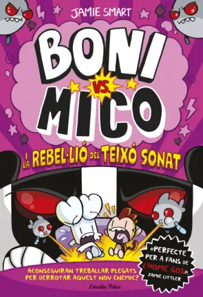 Portada Boni vs. Mico 5. Boni vs. Mico i la rebel·lió del Teixó Sonat