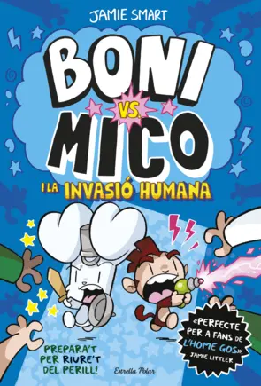 Portada Boni vs. Mico 2. Boni vs. Mico i la Invasió humana