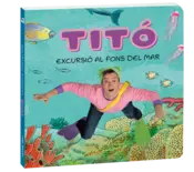 Miniatura portada 3d Titó. Excursió al fons del mar