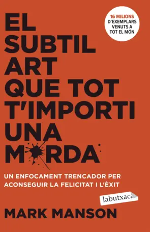 Portada El subtil art que tot t'importi una merda