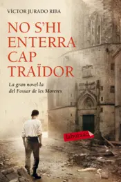 Portada No s'hi enterra cap traïdor