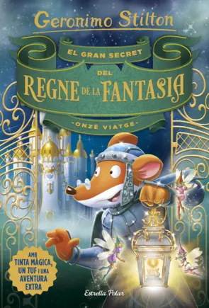 Portada El gran secret del Regne de la Fantasia. Onzè viatge