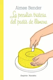 Portada La peculiar tristesa del pastís de llimona