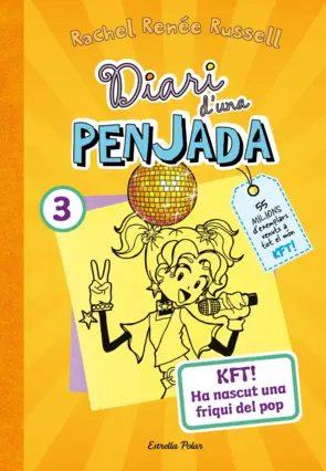Portada Diari d'una penjada 3. KFT! Ha nascut una friqui del pop