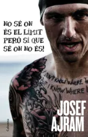 Portada No sé on és el límit, però sé on no és