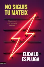 Portada No siguis tu mateix