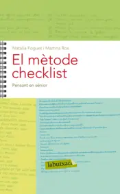 Portada El mètode Checklist. Capítol 6: Pensant en sènior