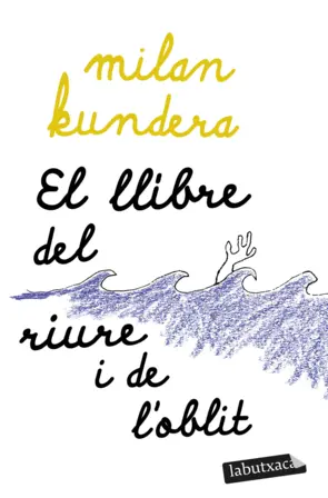 Portada El llibre del riure i de l'oblit
