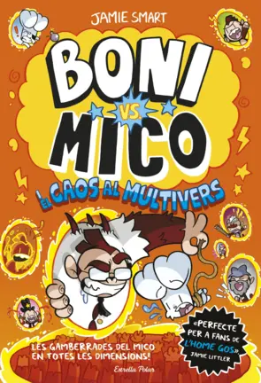 Portada Boni vs. Mico 7. Boni vs. Mico i el caos al multivers