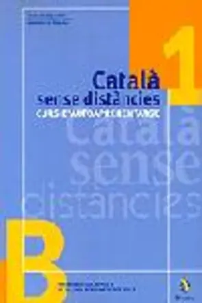 Portada Català sense distàncies 1. Curs d'autoaprenentatge