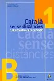 Portada Català sense distàncies 1. Curs d'autoaprenentatge