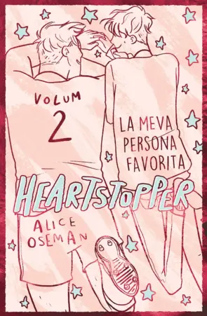 Portada Heartstopper 2. La meva persona favorita. Edició especial