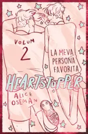 Portada Heartstopper 2. La meva persona favorita. Edició especial