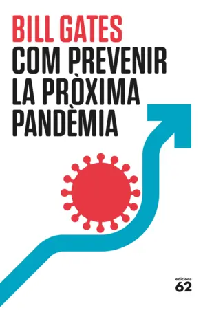 Portada Com prevenir la pròxima pandèmia