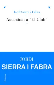 Portada Assassinat a ""El Club"""