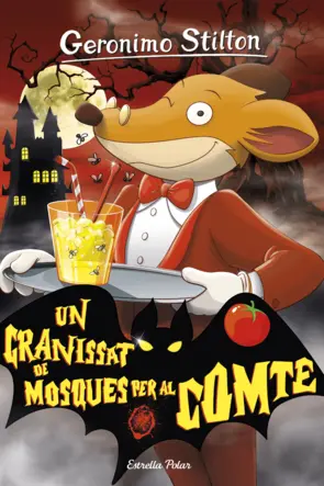 Portada Un granissat de mosques per al comte
