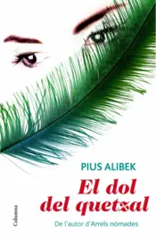 Portada El dol del quetzal