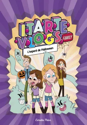 Portada Itarte Vlogs Family 4. L'esperit de Halloween
