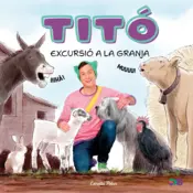 Portada Titó. Excursió a la granja