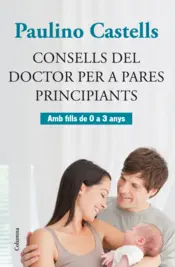 Portada Consells del Doctor per a pares principiants