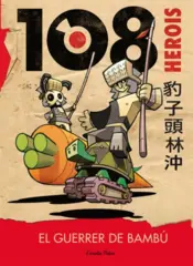 Portada 108 Herois. El guerrer de bambú