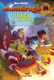 Portada Mondragó. Dracs de les coves