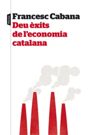 Portada Deu èxits de l'economia catalana