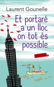Portada Et portaré a un lloc on tot és possible