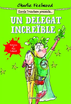 Portada Un delegat increïble